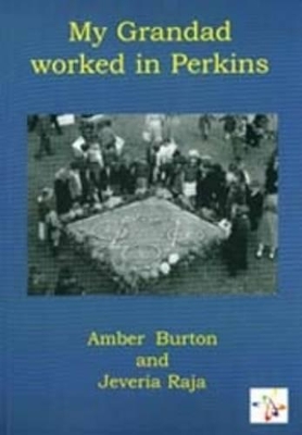 My Grandad Worked in Perkins