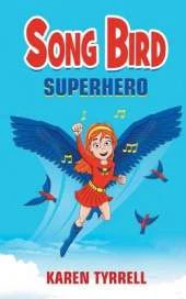 Song Bird Superhero