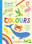 Drawn By Nature: Colours