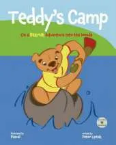 Teddy's Camp: On a Bearish Adventure into the Woods