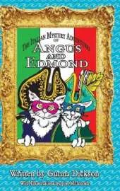 The Italian Mystery Adventures of Angus and Edmond