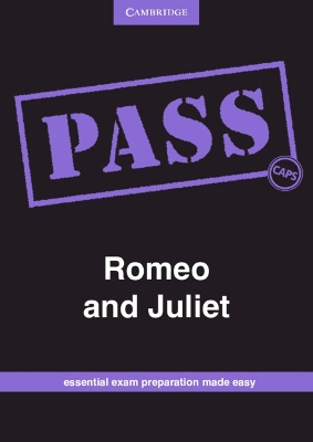PASS Romeo and Juliet Grade 12 English