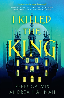 I Killed the King