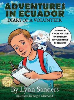 Adventures in Ecuador: Diary of a Volunteer