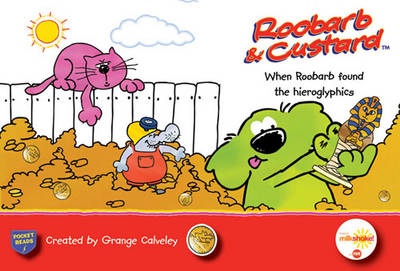 When Roobarb Found the Hieroglyphics
