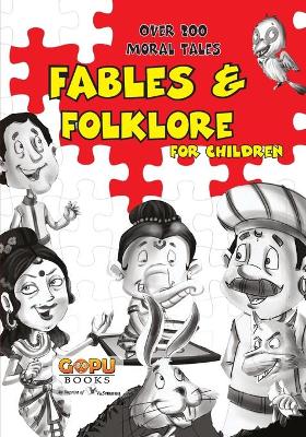 Fables & Folklore: Over 200 Morel Tales
