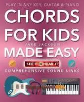Chords for Kids Made Easy: Comprehensive Sound Links