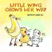 Little Wing Crows Her Way