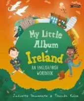 My Little Album of Ireland: An English / Irish Wordbook