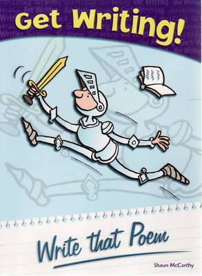 Get Writing! Write that Poem Hardback
