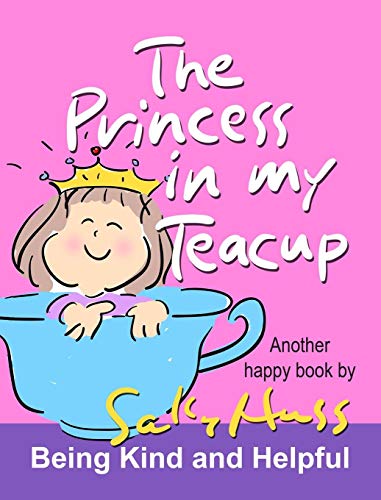 The Princess in My Teacup