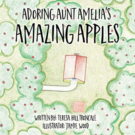 Adoring Aunt Amelia's Amazing Apples