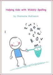 Helping Kids with Wobbly Spelling