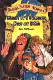 Help! It's Parents Day at DSA #10