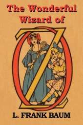 The Wonderful Wizard of Oz