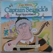 Captain Seasick's Royal Appointment