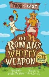 Poos of the Past 2: The Roman’s Whiffy Weapon