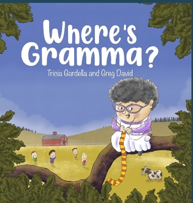 Where's Gramma?