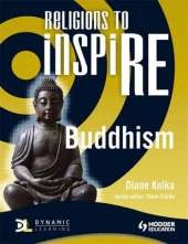 Religions to InspiRE for KS3: Buddhism Pupil's Book