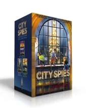 The City Spies Undercover Collection (Boxed Set): City of the Dead; Mission Manhattan; London Calling
