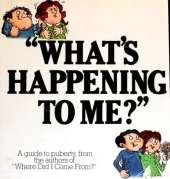What's Happening To Me?