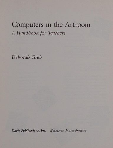 Computers in the Art Room: Handbook for Teachers