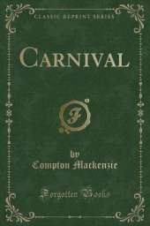 Carnival (Classic Reprint)