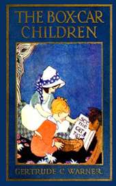 The Box Car Children The Original 1924 edition: Box-Car