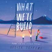 What We’ll Build: Plans for Our Together Future