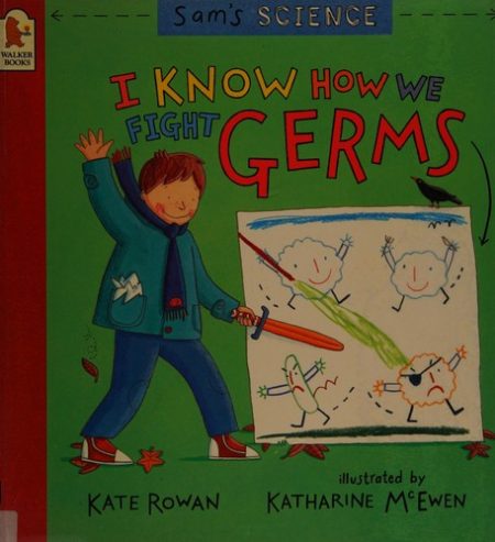 I Know How To Fight Germs