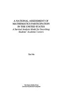 A National Assessment of Mathematics Participation in the United States: A Survival Analysis Mode for Describing Students' Academic Careers