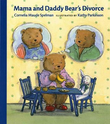 Mama and Daddy' Bears Divorce