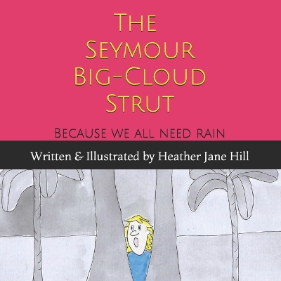 The Seymour Big-Cloud Strut