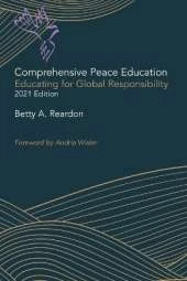 Comprehensive Peace Education: Educating for Global Responsibility