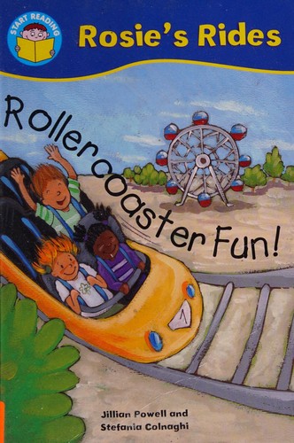 Start Reading: Rosie's Rides: Rollercoaster Fun!