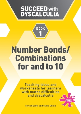 Succeed with Dyscalculia: Teaching ideas and worksheets for learners with maths difficulties and dyscalculia
