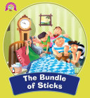Aesop's Fables the Bundle of Sticks : Aesop's Fable