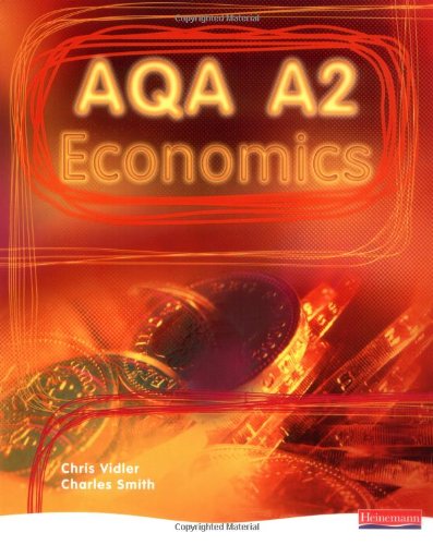 A2 Economics for AQA Student Book