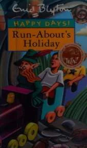 Run-about's Holiday