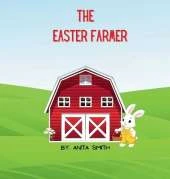 The Easter Farmer