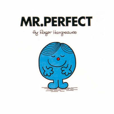 Mr. Perfect