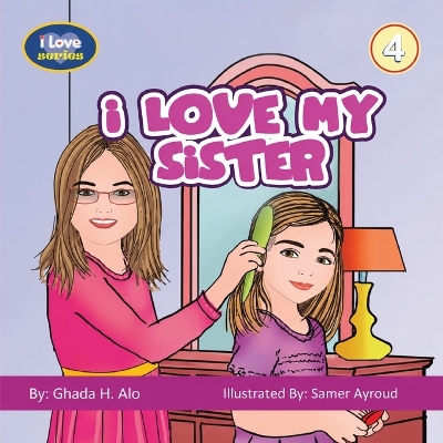 I Love My Sister