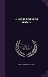 ... Songs and Song Wirters