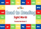 Road to Reading: Sight Words Student Workbook 2