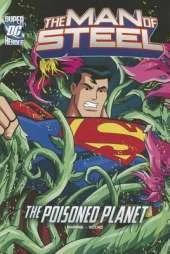 Man of Steel: Superman and the Poisoned Planet