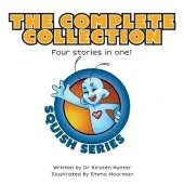Squish Series The Complete Collection: Four stories in one!