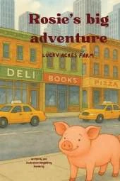 Rosie's big Adventure: Rosie's big adventure