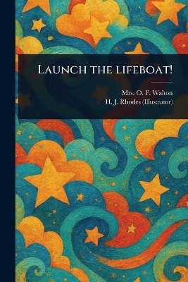 Launch the Lifeboat!