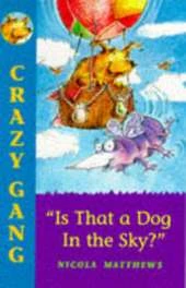 Is That a Dog in the Sky?
