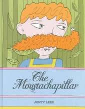 The Moustachapillar